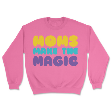 Moms Make the Magic | Graphic Sweater - Tag Your Team